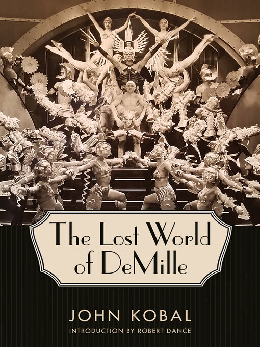 Title details for The Lost World of DeMille by John Kobal - Available